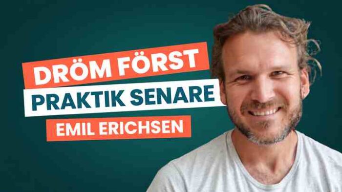 Emil Midé Erichsen med texten Dröm först - praktik senare